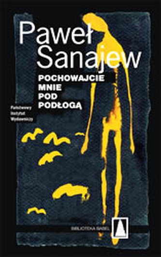 Pochowajcie mnie pod podłogą Pochowajcie mnie pod podłogą