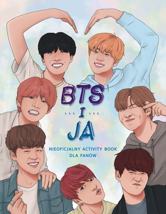 BTS I JA NIEOFICJALNY ACTIVITY BOOK DLA FANÓW