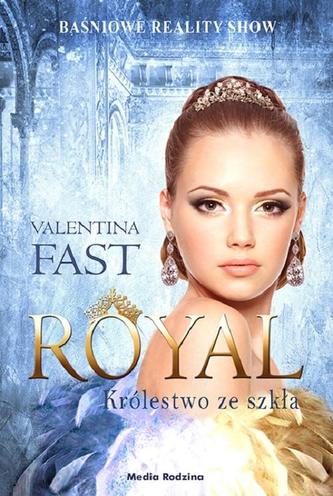 ROYAL 1 KRÓLESTWO ZE SZKŁA MEDIA RODZINA 9788380084100