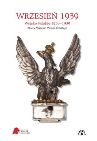WRZESIEŃ 1939 WOJSKO POLSKIE 1935-1939