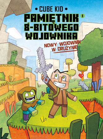 Nowy wojownik w drużynie Minecraft pamiętnik 8 bitowego wojownika tom 9