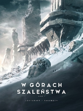 W górach szaleństwa album. Tom 1