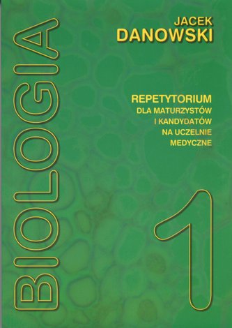 Biologia repetytorium tom 1
