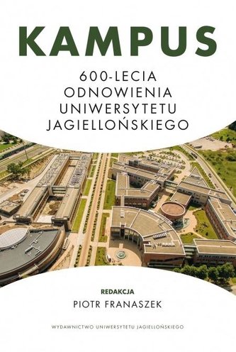 Kampus 600-lecia Odnowienia Uniwersytetu Jagielloń