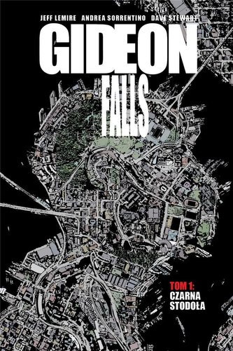 Gideon Falls T.1 Czarna Stodoła