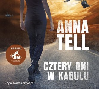 Cztery dni w Kabulu. Audiobook