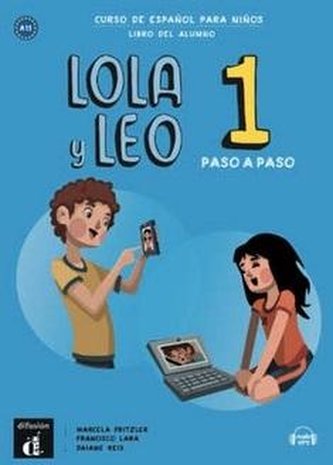 Lola y Leo Paso a Paso 1 podręcznik ucznia Lola y Leo Paso a Paso 1 podręcznik ucznia