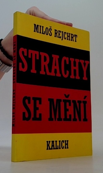 Strachy se mění
