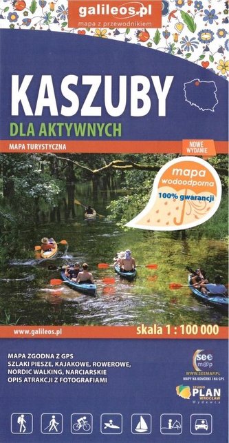 Mapa dla aktywnych - Kaszuby 1:100 000 wodoodp. Mapa dla aktywnych - Kaszuby 1:100 000 wodoodp.