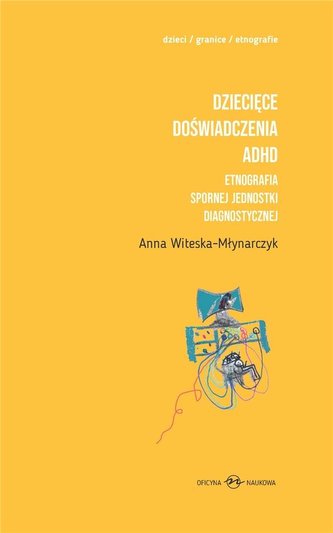 Dziecięce doświadczenia ADHD T.1-2 Dziecięce doświadczenia ADHD T.1-2