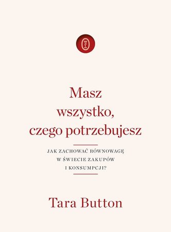 Masz wszystko, czego potrzebujesz