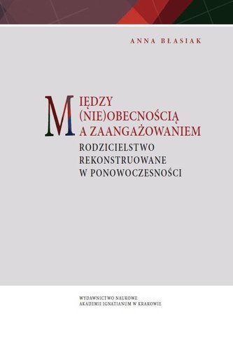Między (nie)obecnością a zaangażowaniem