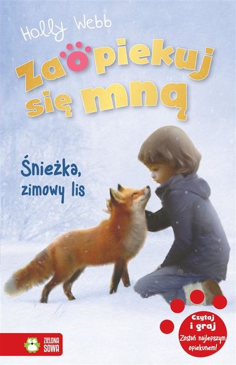 Zaopiekuj się mną. Śnieżka, Zdlaimowy lis