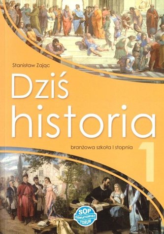 Historia SBR 1 Dziś historia podręcznik w.2020 SOP Historia SBR 1 Dziś historia podręcznik w.2020 SOP