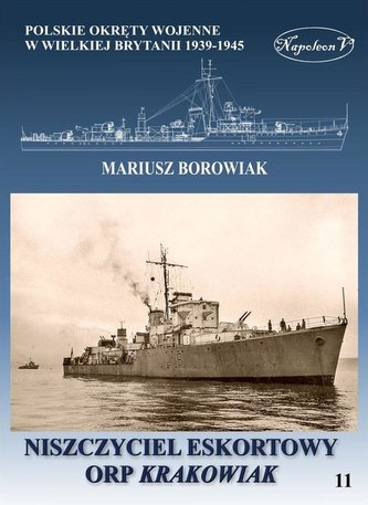 Niszczyciel ORP Krakowiak Niszczyciel ORP Krakowiak
