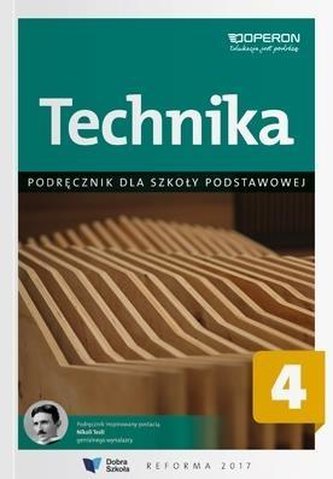 Technika SP 4. Linia 2. Podręcznik OPERON Technika SP 4. Linia 2. Podręcznik OPERON