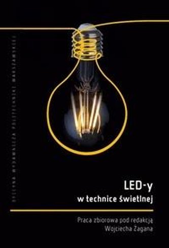LED-y w technice świetlnej LED-y w technice świetlnej