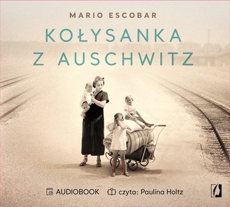 Kołysanka z Auschwitz audiobook