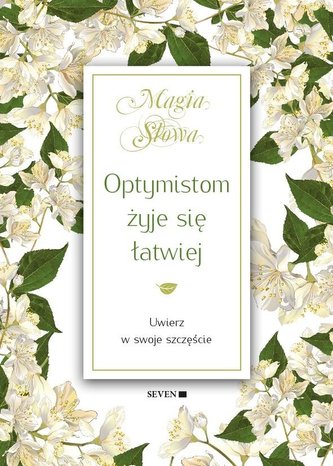 Optymistom żyje się łatwiej Optymistom żyje się łatwiej