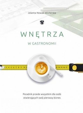 Wnętrza w gastronomii Wnętrza w gastronomii