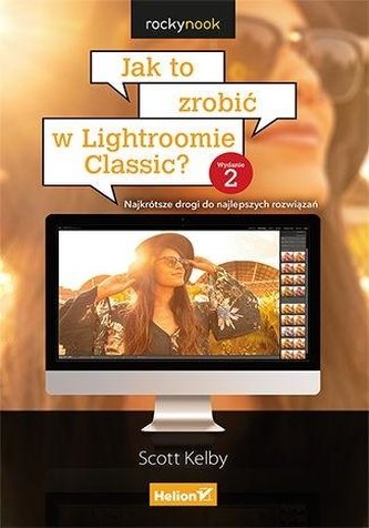 Jak to zrobić w Lightroomie Classic?
