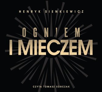 Ogniem i mieczem audiobook