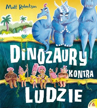 Dinozaury kontra Ludzie