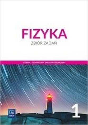 Fizyka LO 1 Zbiór zadań ZR w.2019 WSiP