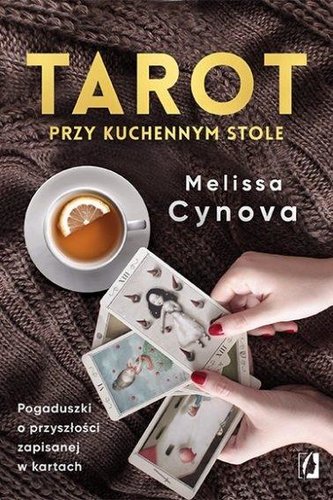 Tarot przy kuchennym stole