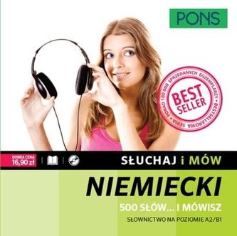 Słuchaj i mów. Niemiecki. 500 słów.. i mówisz w.2 Słuchaj i mów. Niemiecki. 500 słów.. i mówisz w.2