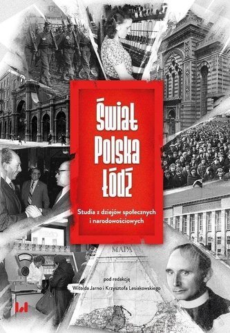 Świat - Polska - Łódź Świat - Polska - Łódź
