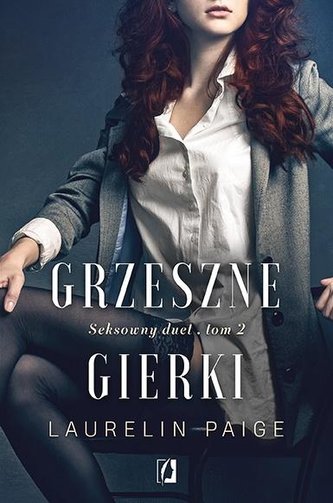 Seksowny duet T.2 Grzeszne gierki Seksowny duet T.2 Grzeszne gierki