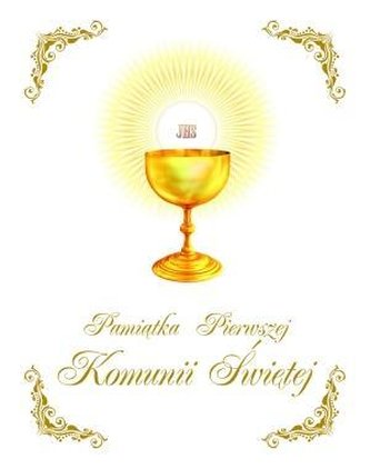 Pamiątka Pierwszej Komunii Świętej kielich