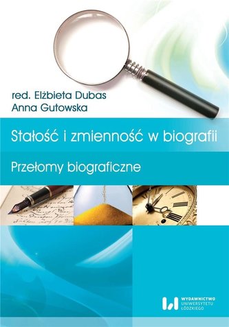 Stałość i zmienność w biografii