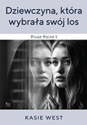 Dziewczyna, która wybrała swój los Dziewczyna, która wybrała swój los