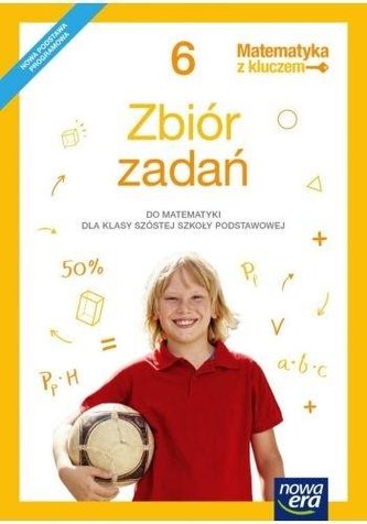 Matematyka SP 6 Matematyka z kluczem Zbiór 2019 NE