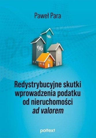 Redystrybucyjne skutki wprowadzenia podatku od.. Redystrybucyjne skutki wprowadzenia podatku od..
