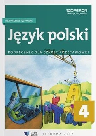 Język polski SP 4. Kształc. językowe. Podr. OPERON Język polski SP 4. Kształc. językowe. Podr. OPERON