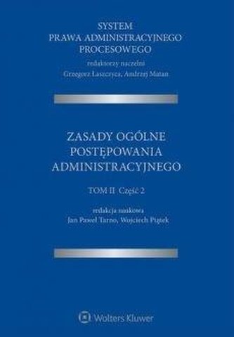 System Prawa Admin. Procesowego T.2 cz.2 System Prawa Admin. Procesowego T.2 cz.2