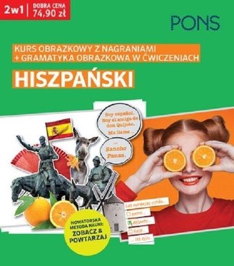 Kurs obrazkowy/gramatyka obrazkowa. Hiszpański 2w1 Kurs obrazkowy/gramatyka obrazkowa. Hiszpański 2w1