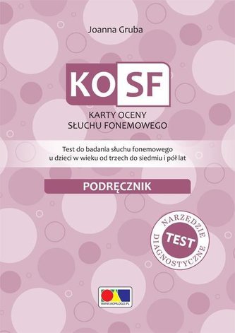 KOSF - Karty oceny słuchu fonemowego KOSF - Karty oceny słuchu fonemowego