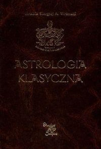 Astrologia klasyczna Tom V Planety. Część 2