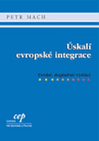 Úskalí evropské integrace