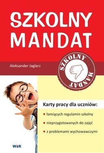 Szkolny mandat cz.1. Karty pracy dla uczniów Szkolny mandat cz.1. Karty pracy dla uczniów