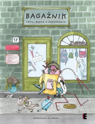 Bagażnik, czyli rzecz o pakowaniu Bagażnik, czyli rzecz o pakowaniu