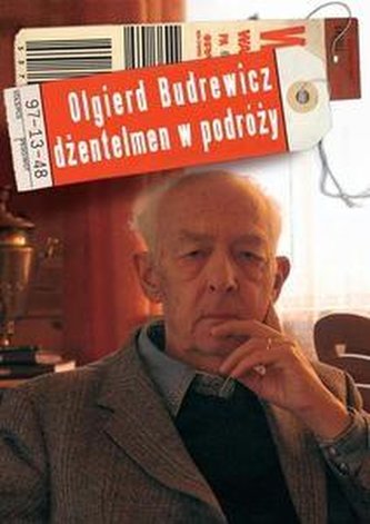 Budrewicz. Dżentelmen w podróży Budrewicz. Dżentelmen w podróży