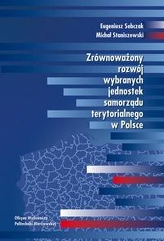 Zrównoważony rozwój wybranych jednostek.. Zrównoważony rozwój wybranych jednostek..