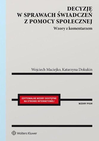 Decyzje w sprawach świadczeń z pomocy społecznej Decyzje w sprawach świadczeń z pomocy społecznej