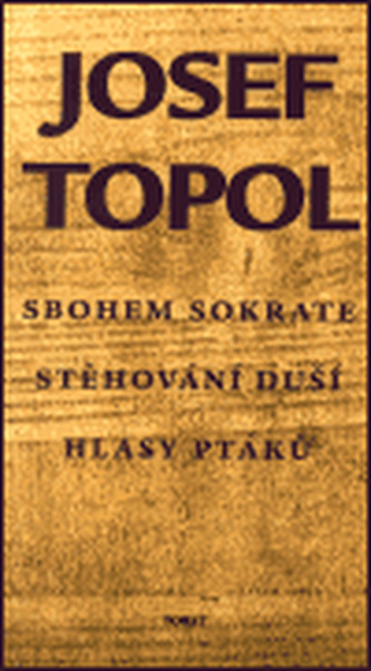Sbohem Sokrate, Stěhování duší, Hlasy ptáků