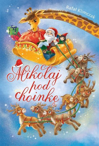 Mikołaj pod choinkę Mikołaj pod choinkę